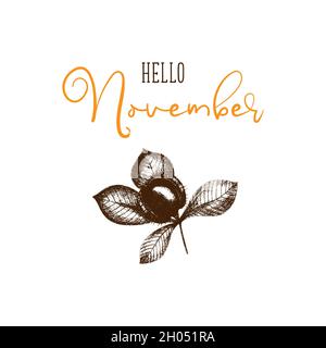 Hallo November Vektor Kastanie Vorlage Handzeichnung, Design für Banner, Grußkarte oder drucken. Vektorgrafik Stock Vektor