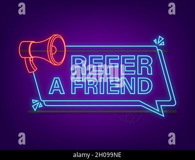 Neonsymbol für Freunde empfehlen. Geschäftserfolg. Neonsymbol. Vektorgrafik Stock Vektor