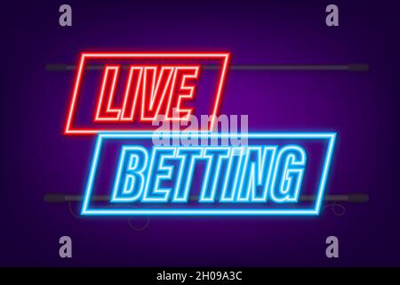 Live-Wetten. Flaches Webbanner mit Neon-Zeichen Live-Wetten für mobiles App-Design. Vektorgrafik Stock Vektor