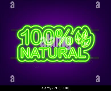 Green 100 natural im Neon-Stil. Vegetarisch gesunde Lebensmittel. Natur, Ökologie. Vektorgrafik Stock Vektor