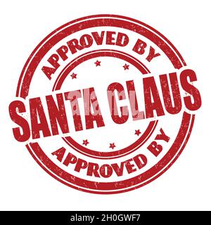 Genehmigt von Santa Claus Grunge Gummistempel auf weißem Hintergrund, Vektorgrafik Stock Vektor