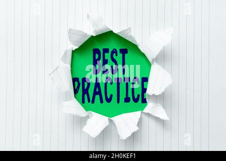 Konzeptunterschrift Best Practice. Business-Schaufenster kommerzielle Verfahren, die akzeptiert werden, dass vorgeschrieben richtig ersetzt alte Tapete Design Stockfoto