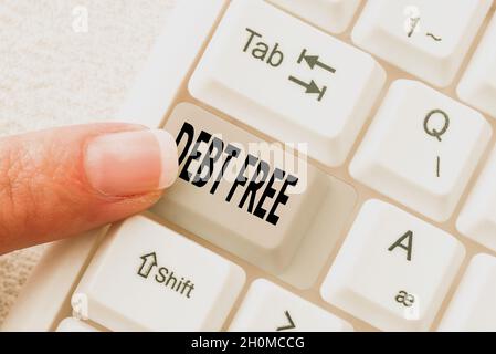 Schreiben Anzeige Text Debt Free. Business Idea besitzt kein Geld oder Dinge zu einer Person oder Unternehmen Abstract Typing Presentation Stockfoto