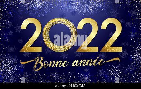 Bonne Annee französischer Text - Frohes neues Jahr 2022 Elegantes goldenes Ziffernbanner. 2022 Ein glückliches neues Jahr Zeichen, herzlichen Glückwunsch Konzept. Grußkarte Frankreich Stock Vektor