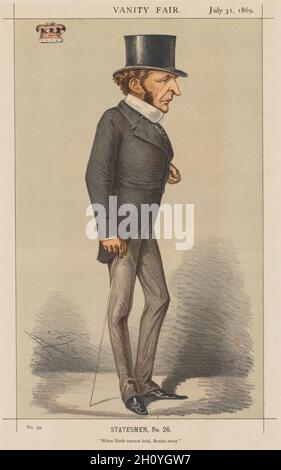 Veröffentlicht in Vanity Fair July 31, 1869: Vanity Fair: Staatsmann Nr. 26 'When Birth cannot Lead, Brains must.', 1869. Carlo (Ape) Pellegrini (Italienisch, 1839-1889), Vanity Fair. (Boston: Frame Central, 1992.) S. 1, 31. Juli 1869, S. Nr. 26. Farblithographie; Blatt: 37.6 x 24.9 cm (14 13/16 x 9 13/16 Zoll); Bild: 31.6 x 19.5 cm (12 7/16 x 7 11/16 Zoll). Stockfoto