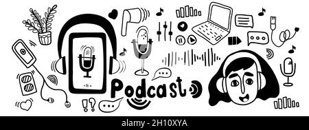 Podcast Skizzenkonzept. Mädchen in Kopfhörer und Abzeichen, Podcaster spricht ins Mikrofon. Satz von Podcasts-Symbolen, über Podcasting in handgezeichneter Doodl Stock Vektor
