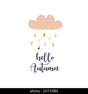 Kartendesign mit Text hallo Herbst. Handgezeichneter Stil. Regen mit Tropfen und Wolken im Doodle-Stil Stock Vektor