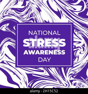 Typografie-Poster zum National Stress Awareness Day. Jährliche Veranstaltung in den USA am ersten Mittwoch im November. Vektorgrafik. Stock Vektor
