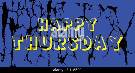 Dekoratives Happy Thursday Vektor-Design. Kreatives Typografie-Design für Motivation und Inspiration Poster, Flyer und Grußkarten Stock Vektor