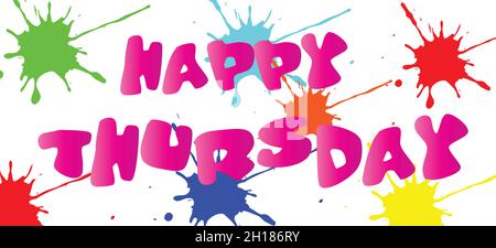 Dekoratives Happy Thursday Vektor-Design. Kreatives Typografie-Design für Motivation und Inspiration Poster, Flyer und Grußkarten Stock Vektor