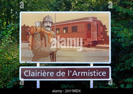 Eintrittsschild bei der Waffenstillstandserklärung (Clairiere de l'Waffenstillstand), wo der Waffenstillstand des Ersten Weltkriegs in Compiegne (Oise), Frankreich, unterzeichnet wurde Stockfoto