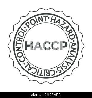 HACCP-Stempel. Symbol für Gefahrenanalyse kritische Kontrollpunkte. Vektorlogo-Vorlage Stock Vektor