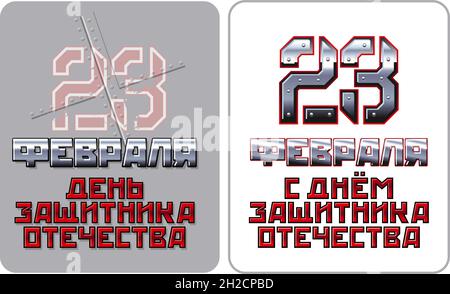 Vektor-Lettering Illustration Set für den 23. Februar Zeitplan für Dekorationsflyer oder Grußkarten. Übersetzung: Februar 23 Verteidiger des Vaterlans Stock Vektor