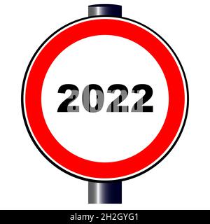 Ein großes rundes rotes Verkehrsschild mit dem Datumslogo aus dem Jahr 2022. Stockfoto