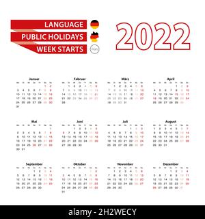 Kalender 2022 in deutscher Sprache mit Feiertagen das Land Deutsch im Jahr 2022. Die Woche beginnt ab Montag. Vektorgrafik. Stock Vektor