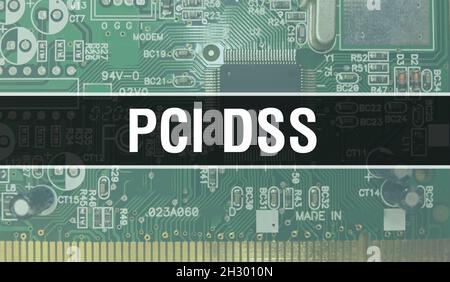 PCI DSS-Konzept mit Computer-Mainboard. PCI DSS-Text, der auf dem Hintergrund der digitalen Technologie des Motherboards geschrieben wurde. PCI DSS mit Leiterkarte Stockfoto