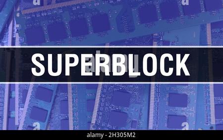 Superblock-Konzept mit Computer-Mainboard. Superblock Text geschrieben auf Technologie Motherboard Digitale Technologie Hintergrund. Superblock mit Aufdruck Stockfoto