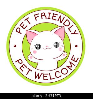 Tierfreundliches Vektoretikett. Stempel oder Aufkleber mit haustierfreundlichem Text. Kawaii Kitty im Kreis. Tierarztpraxis, Etikett, Aufkleber. Inschrift Pet Welco Stock Vektor