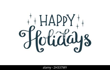 Frohe Festtage, handgeschriebene Vektorgrafik für Weihnachten und Neujahrsgrüße Stock Vektor