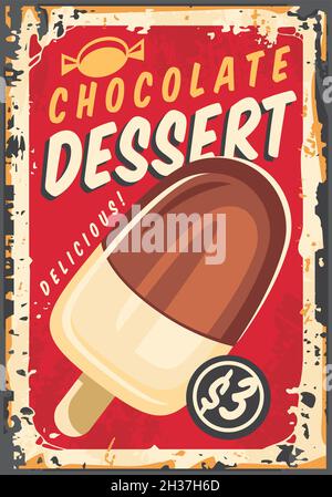 Schokoladeneis auf dem Stock Vintage Retro-Schild Poster auf altem Metall-Hintergrund. Antike Werbetafel mit leckerem Dessert. Vektorbild Lebensmittel. Stock Vektor