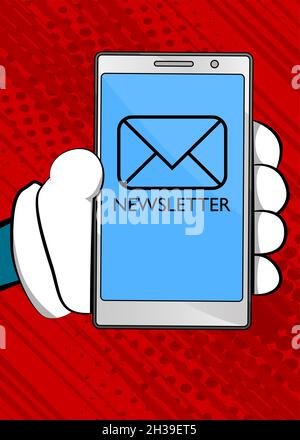 Newsletter-Text und -Symbol auf dem Smartphone-Bildschirm. Business-Marketing-Kampagne. Internet-Mailing. Cartoon Vektor illustriert Handy. Stock Vektor