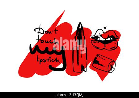 Modischer schwarzer Lippenstift in abstrakter Form aus verschmiertem Lippenstift. Schriftzug berühren meinen Lippenstift nicht. Vektorgrafik. Stock Vektor