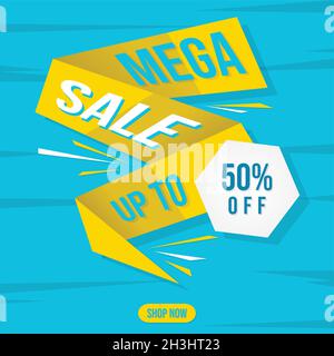 Mega Sale-Banner. Nur jetzt oder an diesem Wochenende einkaufen. Bis zu 50 aus. Rabatt, Mega-Verkauf. Vektorgrafik EPS.8 EPS.10 Stock Vektor