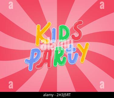 Kids Party Vektorkarte im Cartoon-Stil. Farbenfrohes Kinderschriftbanner Stock Vektor