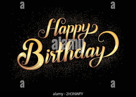 Happy Birthday Schriftzug mit goldenen Buchstaben Vektor-Design-Illustration Stock Vektor