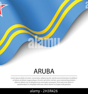 Winkende Flagge von Aruba auf weißem Hintergrund. Banner- oder Ribbon-Vektor-Vorlage für den Unabhängigkeitstag Stock Vektor