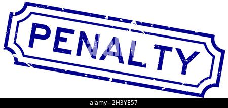 Grunge blau Strafe Wort quadratische Gummidichtung Stempel auf weißem Hintergrund Stock Vektor