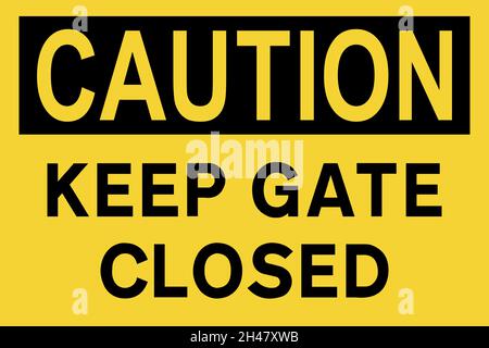 Halten Sie das Tor geschlossen, Warnschild. Schwarz auf gelbem Hintergrund. Bauschutzschilder und -Symbole. Stock Vektor