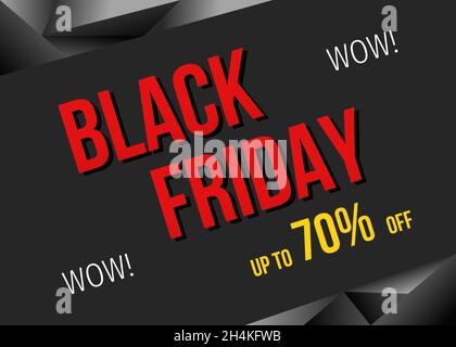 Black Friday Verkauf Poster Vorlage mit rotem Text. Super Rabatt. Sonderangebot: 70 % Rabatt. Hintergrund der Vektorgrafik. Stock Vektor