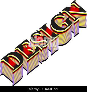 Vektor bunte 3D Text Wort Design mit Striche auf den unteren Ebenen Luxus kreative Design Illustration Nahaufnahme isoliert. Design Kunst Wort Schrift Buchstaben Stock Vektor