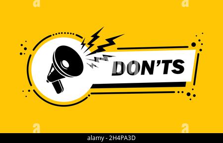 Megaphon mit Donts Sprechblase Banner. Lautsprecher. Label für Business, Marketing und Werbung. Vektor auf isoliertem Hintergrund. EPS 10. Stock Vektor