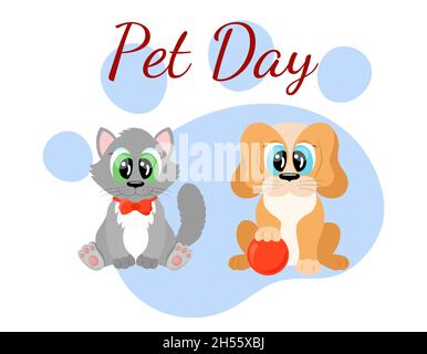 Haustier Tag Welturlaub. Niedliche Cartoon Katze und Hund Zeichen. Lustige Haustiere Welpen und Kätzchen sitzen zusammen. Vektordarstellung. Stock Vektor