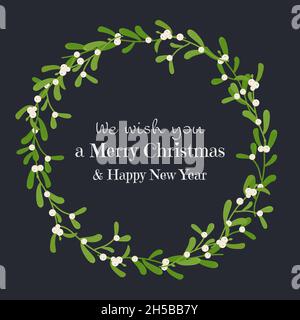 Weihnachtskranz mit Mistel und wünschen frohe Weihnachten. Vektorgrafik, Vorlage für Grußkarte Stock Vektor