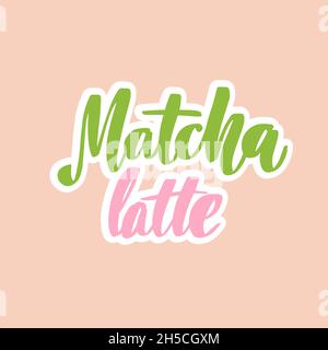 Matcha Latte grünes Poster, Etikett, Logo. Handgezeichneter Schriftzug. Stock Vektor