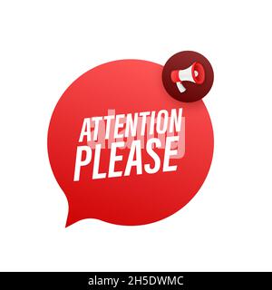 Megaphon Banner mit Achtung bitte. Rot Achtung, bitte Symbol signieren. Ausrufegefährdungszeichen. Warnsymbol. Vektorgrafik Stock Vektor