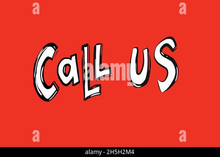 Handlungsaufruf. Handgezeichneter Text auf hellrotem Hintergrund. Verwenden Sie diese für Titel, Artikel, Beiträge in sozialen Medien, Web-Schaltflächen oder Symbole Stockfoto