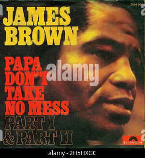 Vintage Single-Cover - Brown, James - Papa Don't Take No Mess Part 1&2 - D - 1974 02 Stockfoto