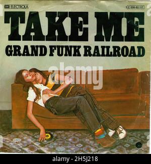 Vintage Single Record Cover - Grand Funk Railroad - Take Me - D - 1976 Stockfoto