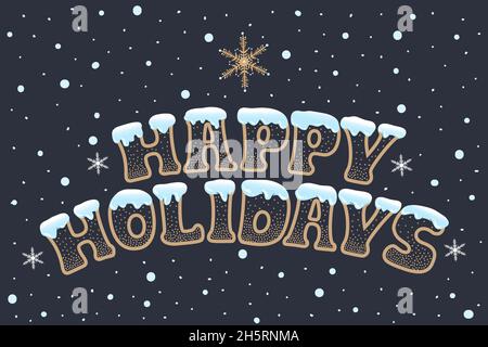 Vektor handgezeichnete Einladungskarte mit Schneeflocke und Schriftzug - Happy Holidays. Einladung oder Geschenkgutschein. Schöne Vorlage für Ihre Entwürfe. Froher Winter Stock Vektor