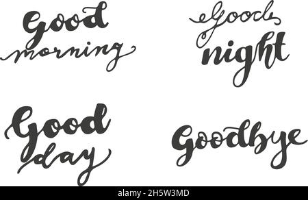 Set Schriftzug Good Morning Day Night und Auf Wiedersehen Stock Vektor