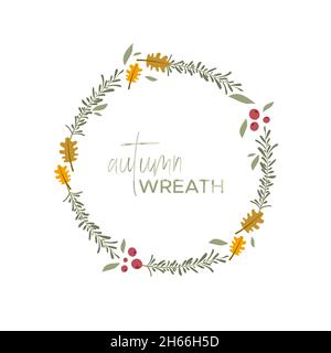 Herbstkranz. Herbstblätter, Zweige und Beeren. Warme Farben. Vektorgrafik, flaches Design Stock Vektor