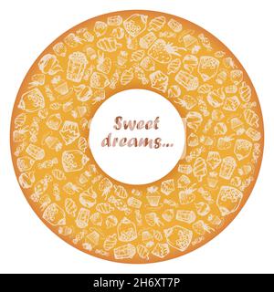 Set von handbemalten Doodle-Ikonen mit Lebensmitteln, Eis, Muffins, Süßigkeiten, Früchten. Gefüllt in Form von Donut-Ring Text Süße Träume Stock Vektor