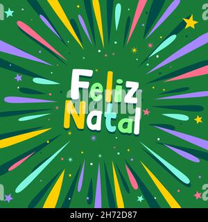 Frohe Weihnachten auf brasilianischem Portugiesisch. Übersetzung - Frohe Weihnachten Stock Vektor