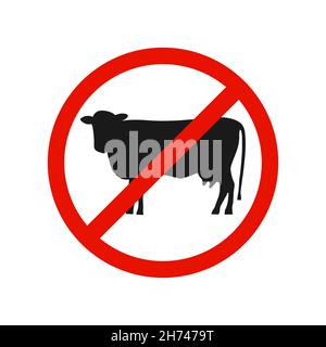 Stop Kuh rot Vektor verboten Zeichen isoliert auf weißem Hintergrund. Schild „Fleisch verboten“. Stock Vektor