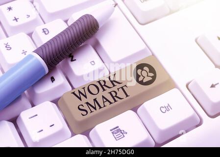 Schild mit Anzeige von Work Smart. Wort für herauszufinden, um Ziele auf die effizienteste Weise zu erreichen Schreibkraft Erstellen von Firmendokumenten, Abstract Speed Stockfoto