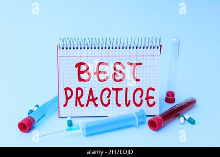 Konzeptunterschrift Best Practice. Geschäftsübersicht kommerzielle Verfahren, die akzeptiert werden, werden als korrekte Schreibweise vorgeschrieben wichtige medizinische Hinweise Stockfoto